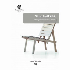 Okładka książki o tytule: Simo Heikkilä. Designer's Life and Work