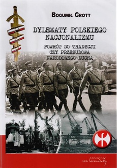 The cover of the book titled: Dylematy polskiego nacjonalizmu
