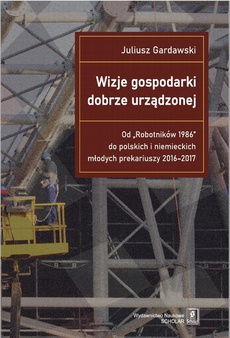 The cover of the book titled: Wizje gospodarki dobrze urządzonej