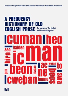 The cover of the book titled: A frequency dictionary of Old English prose for learners of Old English and historical linguists