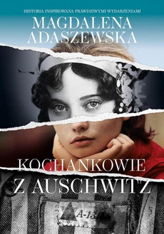Okładka książki o tytule: Kochankowie z Auschwitz