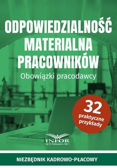 The cover of the book titled: Odpowiedzialność materialna pracowników. Obowiązki pracodawcy