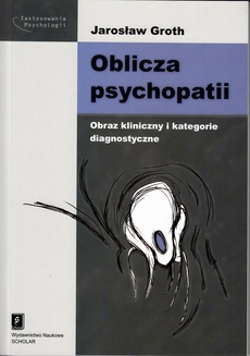 Okładka książki o tytule: Oblicza psychopatii