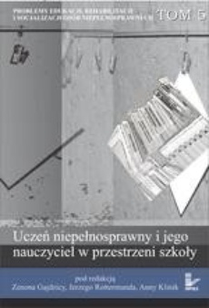 The cover of the book titled: Problemy edukacji, rehabilitacji i socjalizacji osób niepełnosprawnych, t. 5