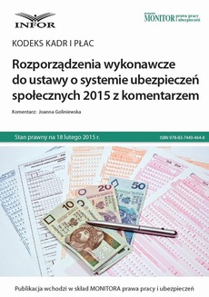 Okładka książki o tytule: Kodeks kadr i płac Rozporządzenia wykonawcze do ustawy o systemie ubezpieczeń społecznych 2015 z komentarzem