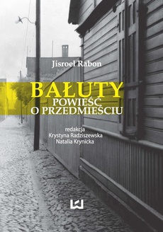The cover of the book titled: Bałuty