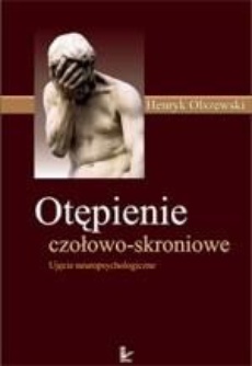 The cover of the book titled: Otępienie czołowo-skroniowe