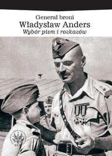 The cover of the book titled: Generał broni Władysław Anders