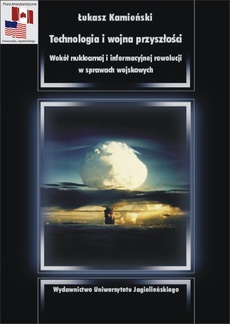 The cover of the book titled: Technologia i wojna przyszłości