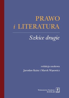 Обложка книги под заглавием:Prawo i literatura. Szkice drugie