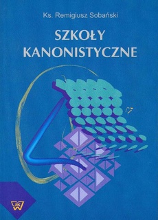 The cover of the book titled: Szkoły kanonistyczne