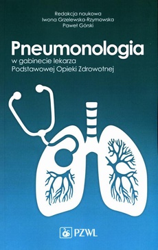 The cover of the book titled: Pneumonologia w gabinecie lekarza Podstawowej Opieki Zdrowotnej