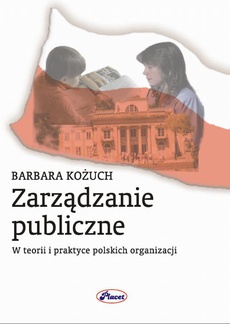 Okładka książki o tytule: Zarządzanie publiczne