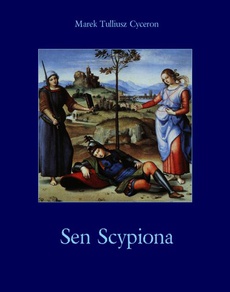 The cover of the book titled: Sen Scypiona