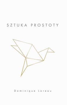 The cover of the book titled: Sztuka prostoty