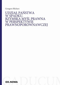 The cover of the book titled: Udział państwa w spadku. Rzymska mysl prawna