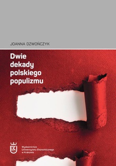 Okładka książki o tytule: Dwie dekady polskiego populizmu