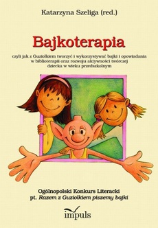The cover of the book titled: Bajkoterapia