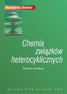 The cover of the book titled: Chemia związków heterocyklicznych