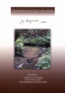 Обложка книги под заглавием:Poetyckie prowincje i peryferia. Jerzy Harasymowicz i inni