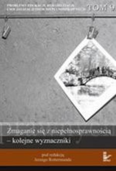 Okładka książki o tytule: Problemy edukacji, rehabilitacji i socjalizacji osób niepełnosprawnych, t. 9