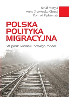 The cover of the book titled: Polska polityka migracyjna