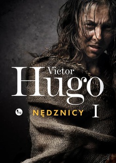 The cover of the book titled: Nędznicy Tom 1