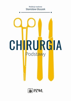The cover of the book titled: Chirurgia. Podstawy