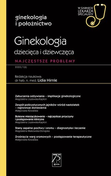 The cover of the book titled: W gabinecie lekarza specjalisty. Ginekologia i położnictwo. Ginekologia dziecięca i dziewczęca
