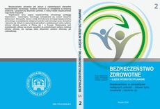 The cover of the book titled: Bezpieczeństwo w perspektywie następnych pokoleń – zdrowe życie, dorastanie i starzenie się t.2