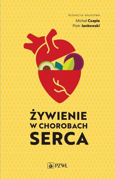 The cover of the book titled: Żywienie w chorobach serca