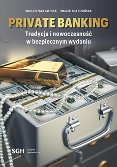 Okładka książki o tytule: Private banking. Tradycja i nowoczesność w bezpiecznym wydaniu