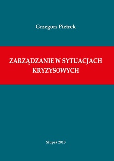 Обкладинка книги з назвою:Zarządzanie w sytuacjach kryzysowych