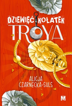The cover of the book titled: Dziewięć kołatek Troya