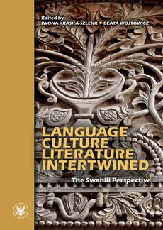 Okładka książki o tytule: Language, Culture, Literature Intertwined