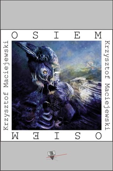 The cover of the book titled: Osiem