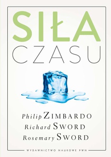 The cover of the book titled: Siła czasu