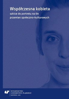 The cover of the book titled: Współczesna kobieta - szkice do portretu na tle przemian społeczno-kulturowych