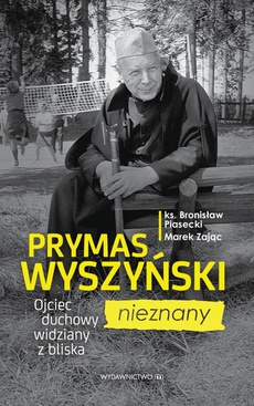 Обкладинка книги з назвою:Prymas Wyszyński nieznany