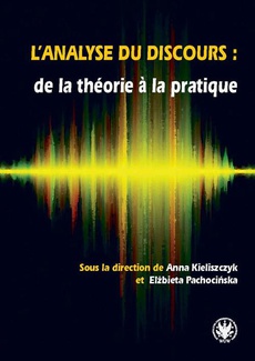 Okładka książki o tytule: L’analyse du discours : de la théorie à la pratique