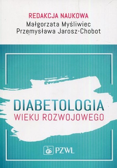 Okładka książki o tytule: Diabetologia wieku rozwojowego