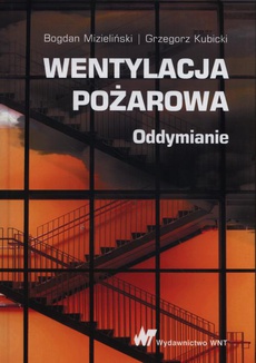 The cover of the book titled: Wentylacja pożarowa