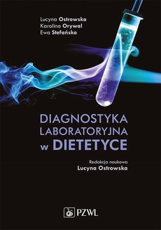 The cover of the book titled: Diagnostyka laboratoryjna w dietetyce