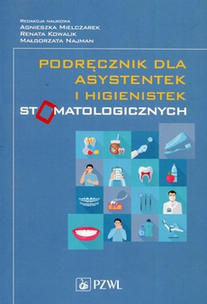 Обкладинка книги з назвою:Podręcznik dla asystentek i higienistek stomatologicznych