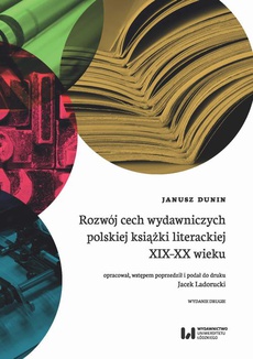 The cover of the book titled: Rozwój cech wydawniczych polskiej książki literackiej XIX-XX wieku