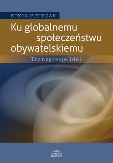 Обложка книги под заглавием:Ku globalnemu społeczeństwu obywatelskiemu