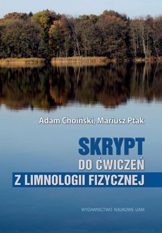 The cover of the book titled: Skrypt do ćwiczeń z limnologii fizycznej