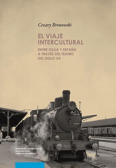 Обложка книги под заглавием:El viaje intercultural entre Italia y España a través del teatro del siglo XX
