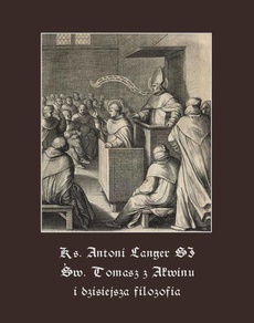 Okładka książki o tytule: Św. Tomasz z Akwinu i dzisiejsza filozofia