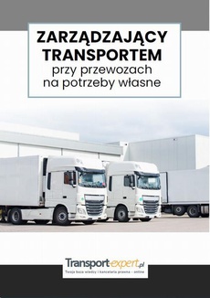 Обложка книги под заглавием:Zarządzający transportem przy przewozach na potrzeby własne
